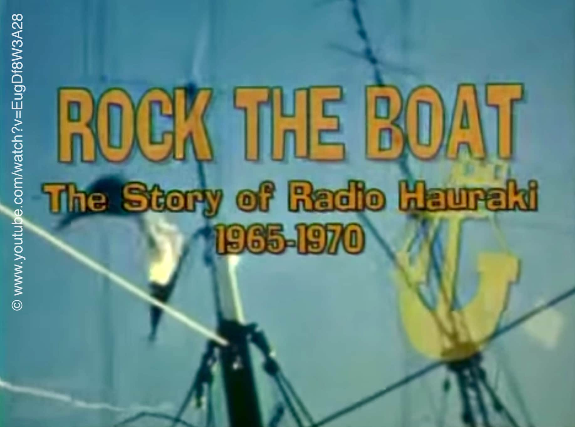Radio Hauraki: 1.111 maal rock’n roll (Deel 1)