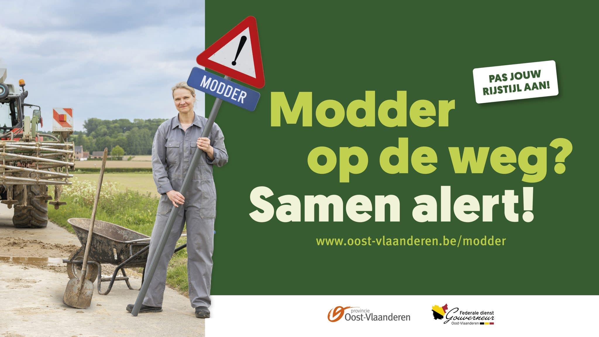 Provincie Oost-Vlaanderen lanceert campagne ‘Modder op de weg? Samen alert!’